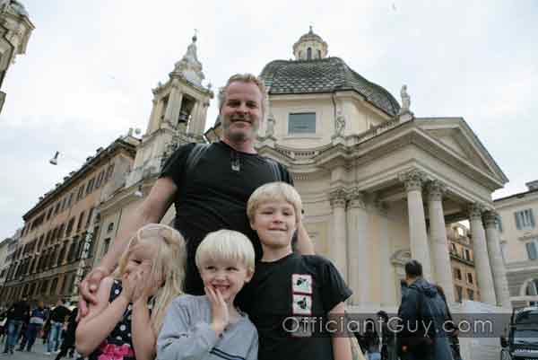 We vacation in Italy. That's my kids and me.
